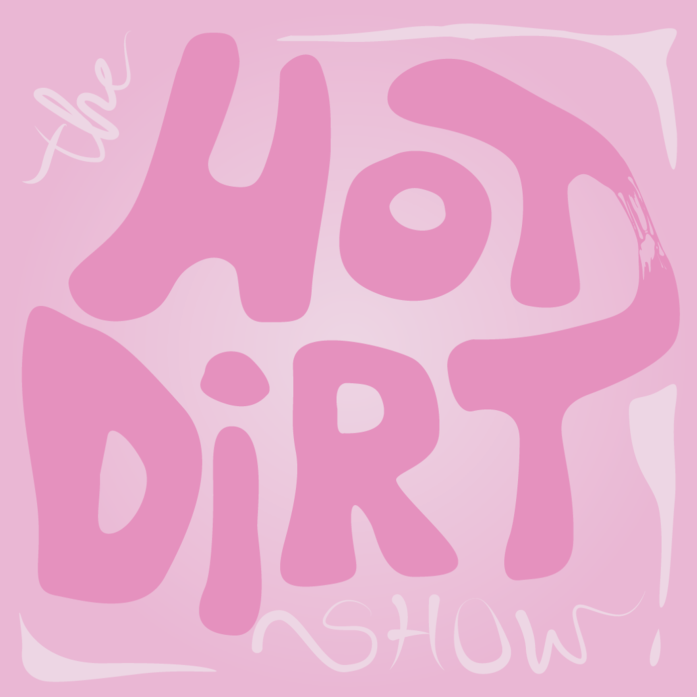 Hot Dirt Show