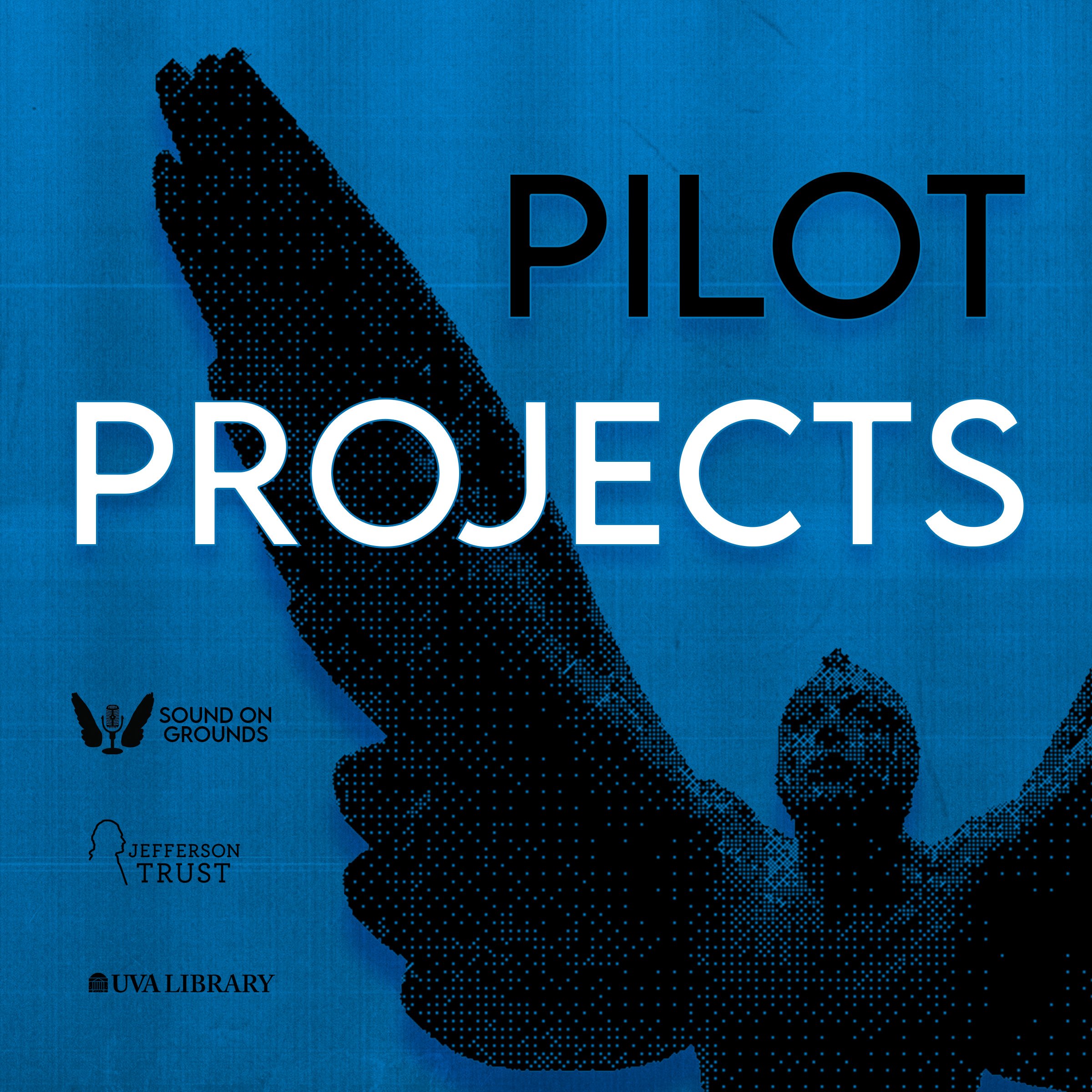 Pilot Projects