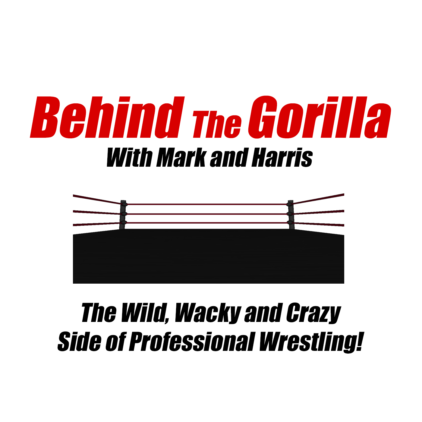Behind the Gorilla Wrestling Podcast
