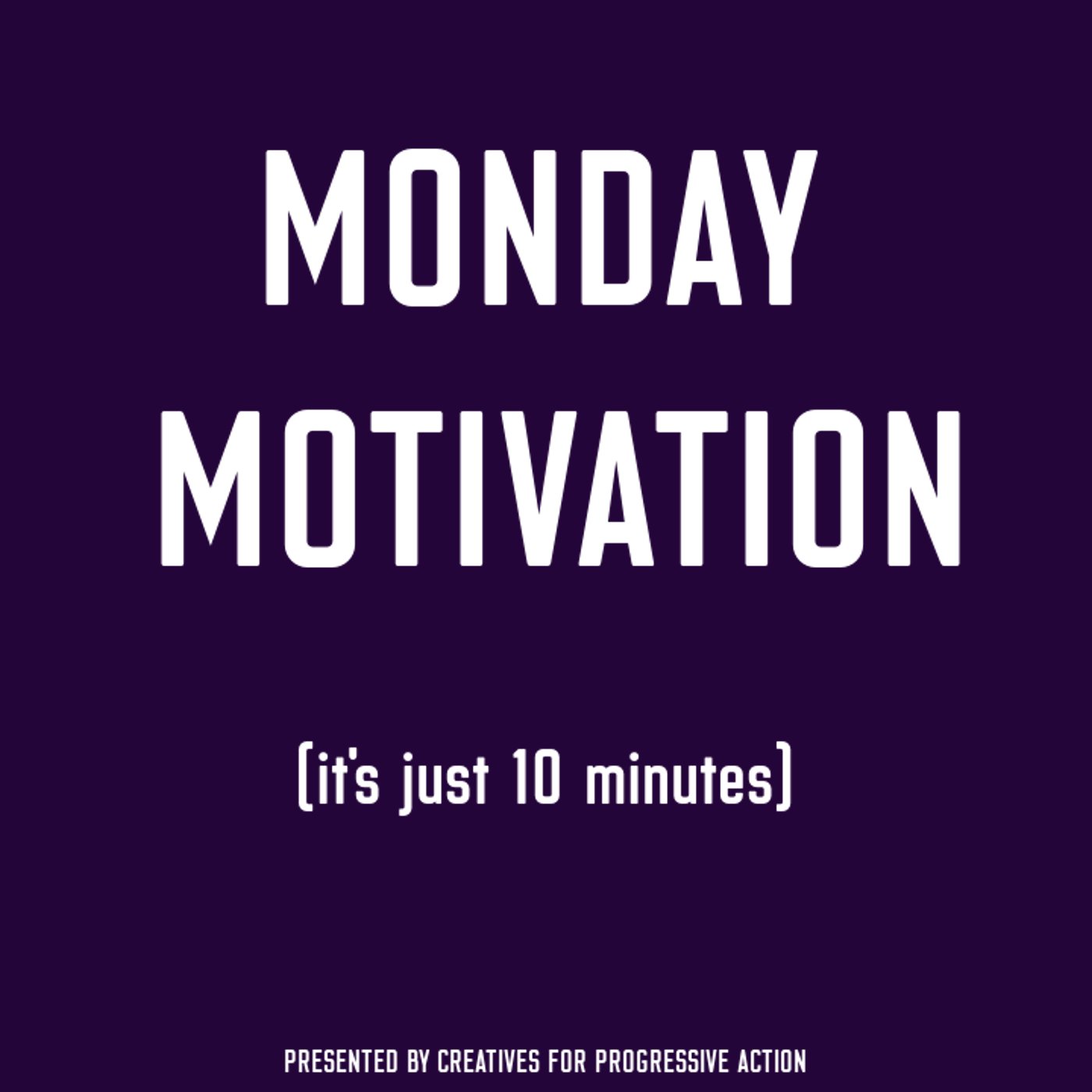 Monday Motivation