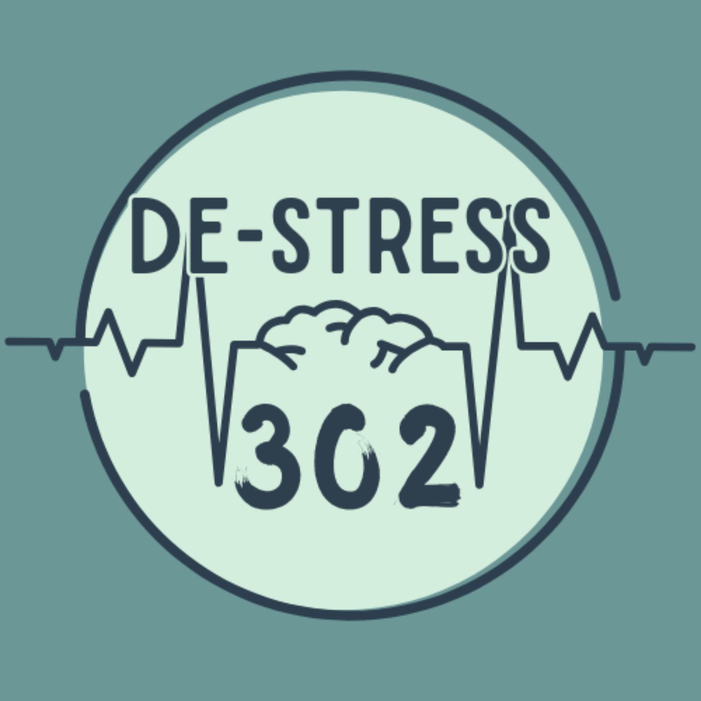 DE-Stress 302: A Mental Health Podcast in Delaware