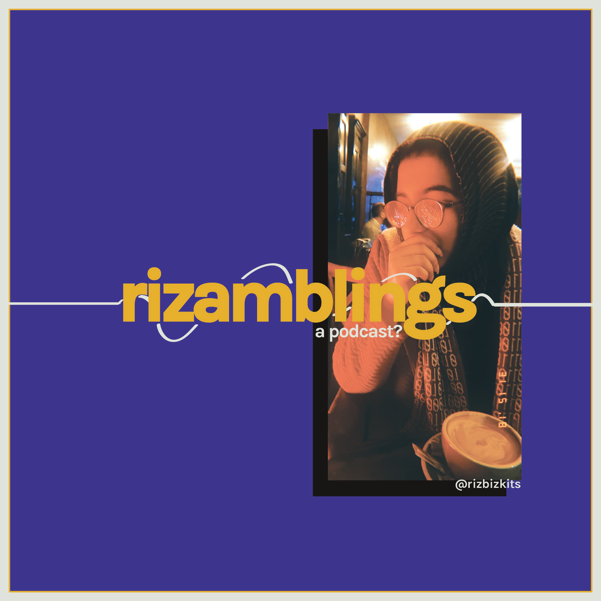 Rizamblings podcast artwork