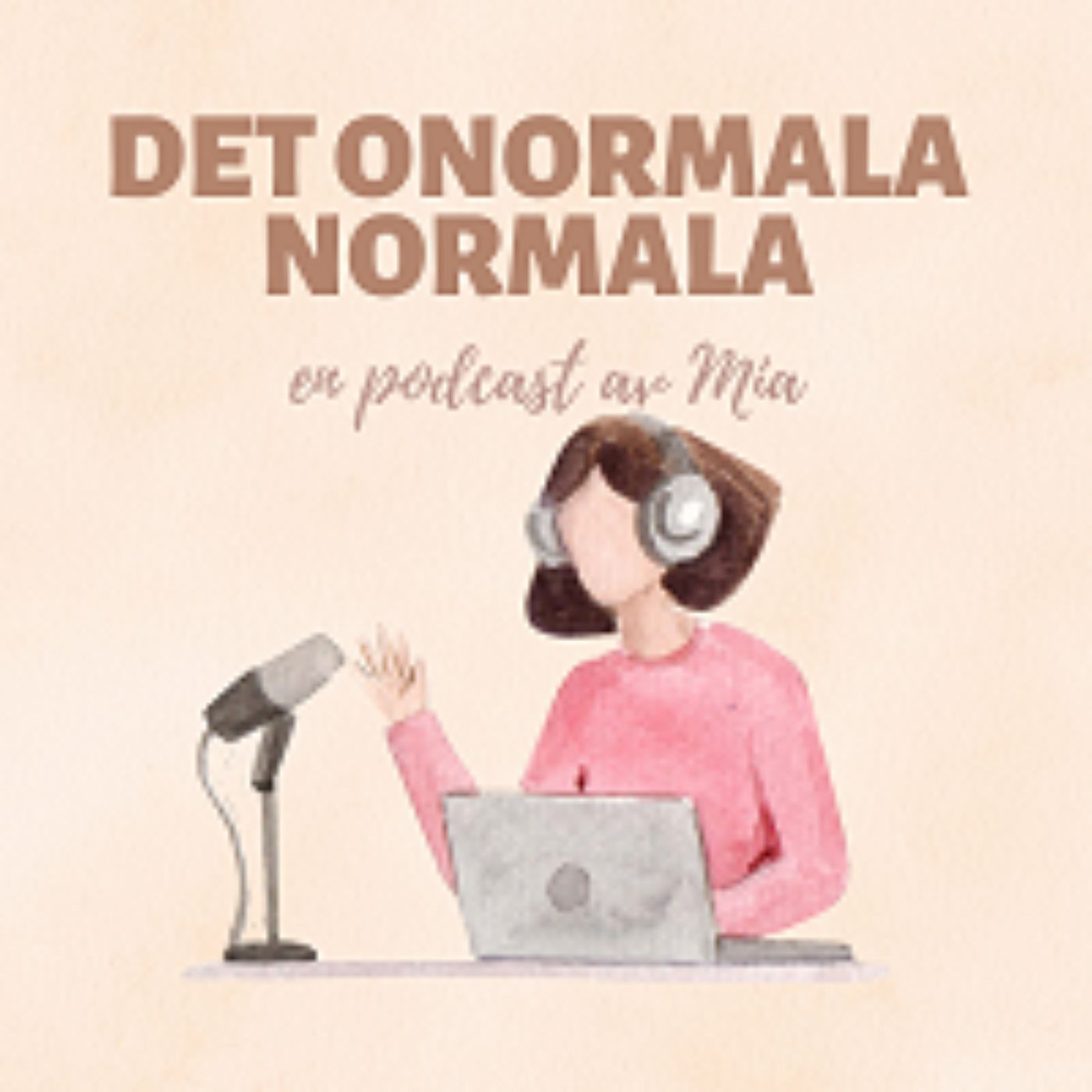 Det onormala normala