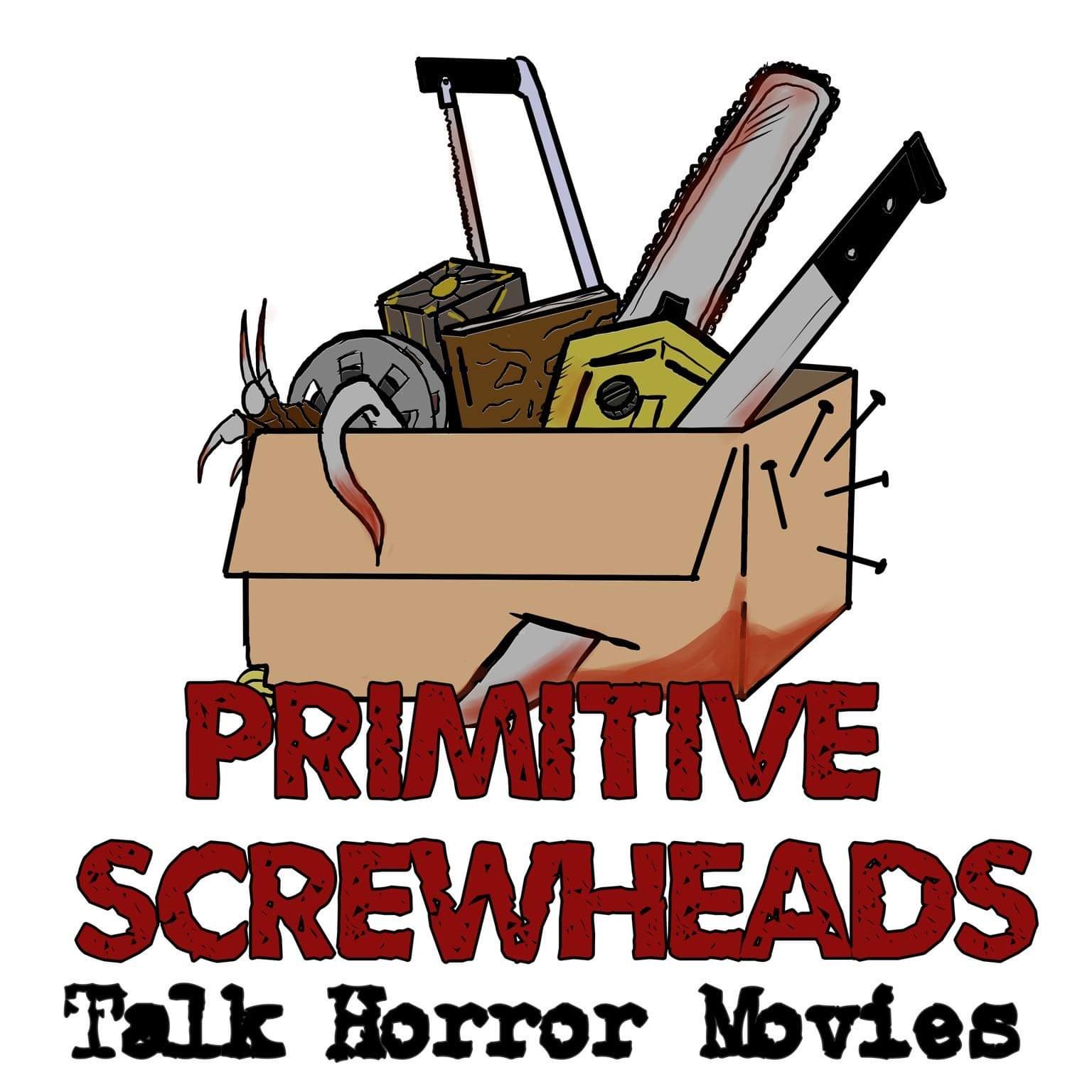 Primitive Screwheads Talk Horror Movies