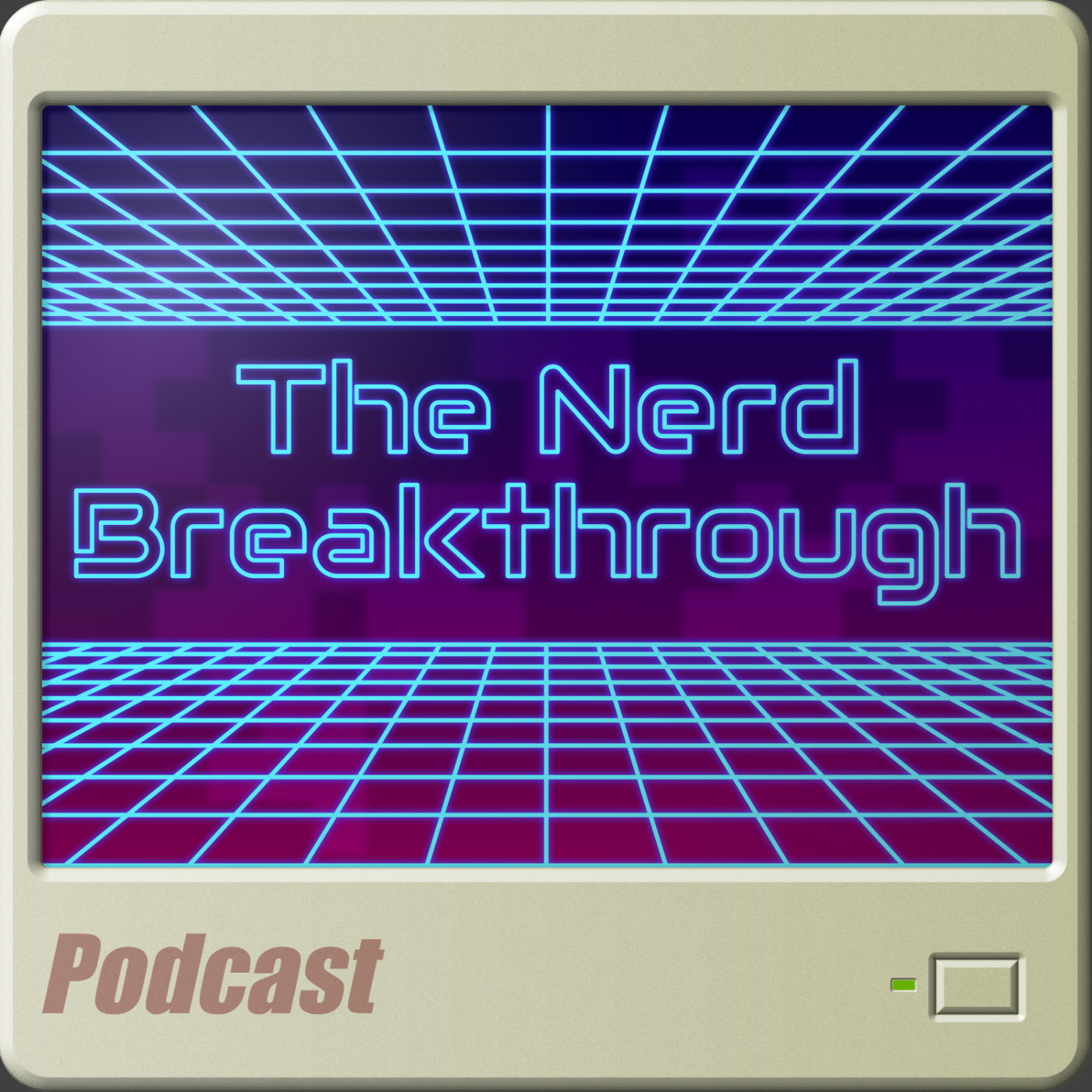 The Nerd Breakthrough Podcast