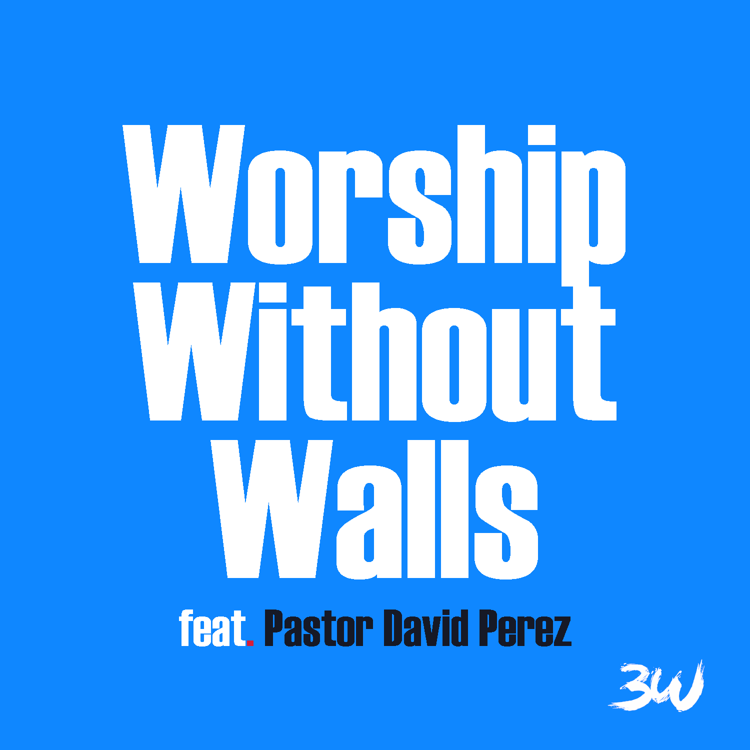 Worship Without Walls