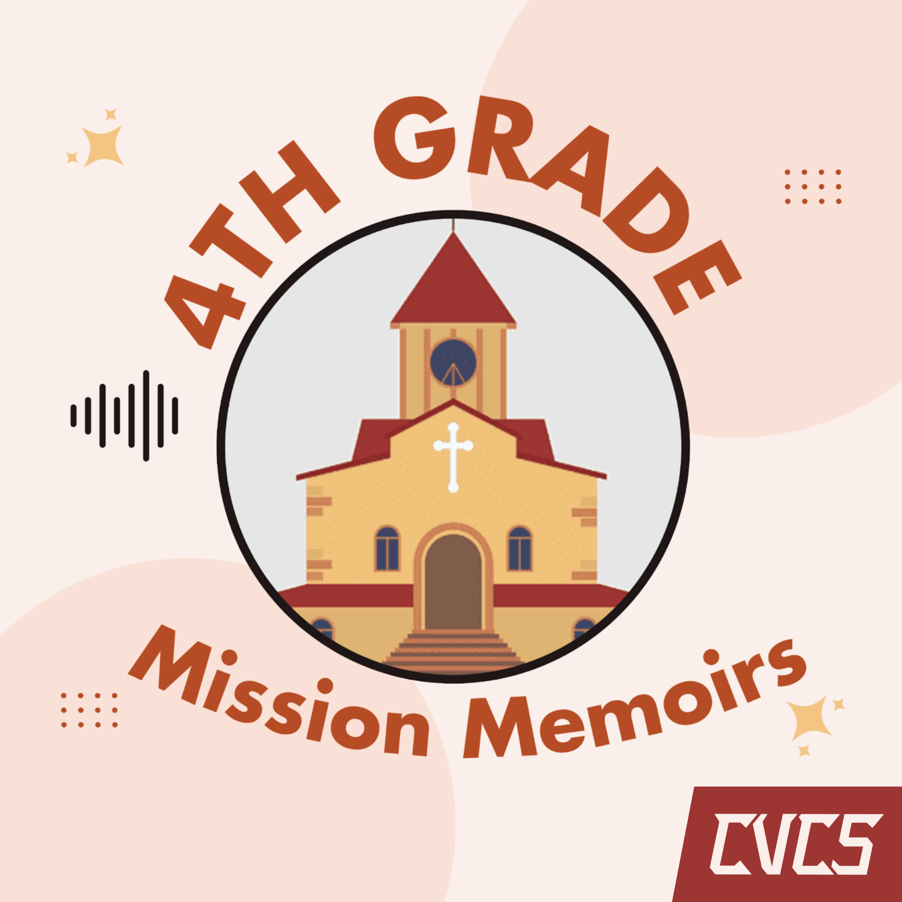 4th Grade Mission Memoirs