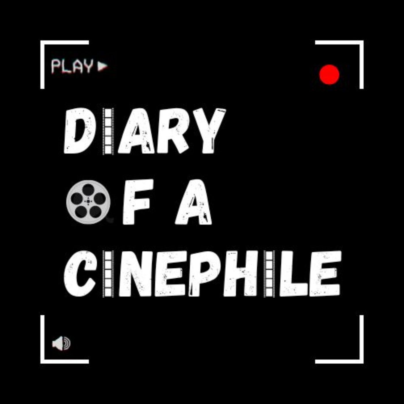 Diary of a Cinephile