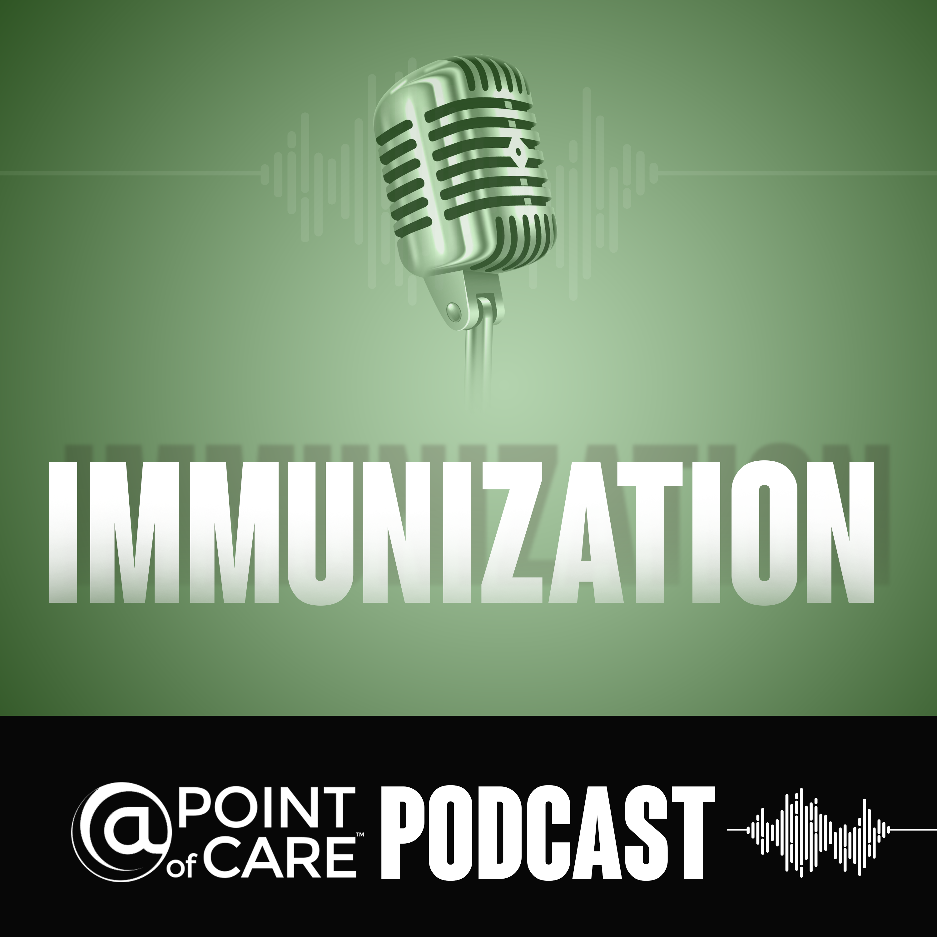Immunization @Point of Care Podcasts