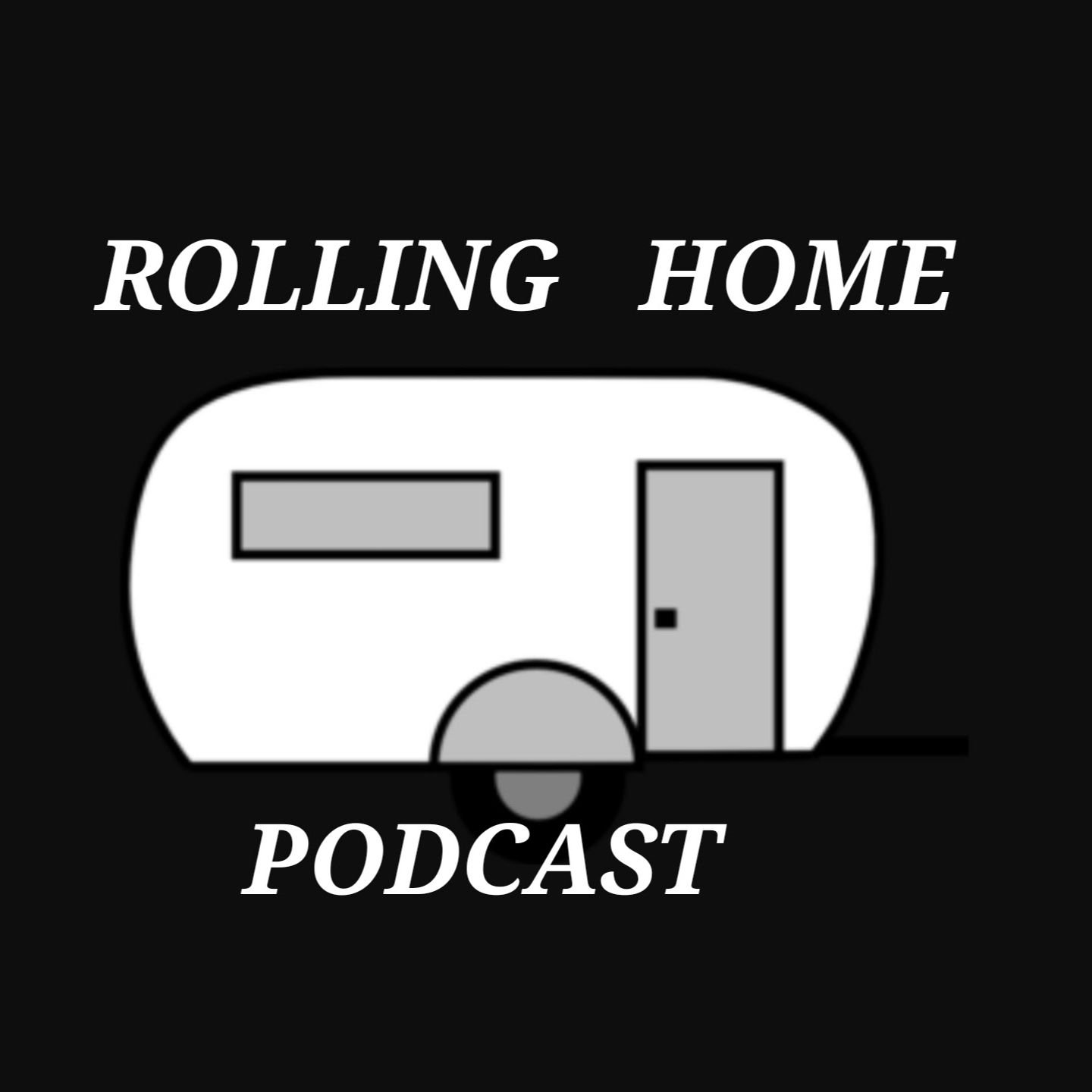Rolling Home Podcast