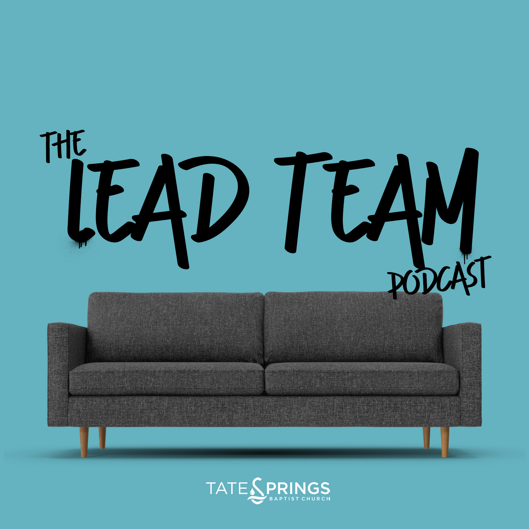 The Lead Team Podcast