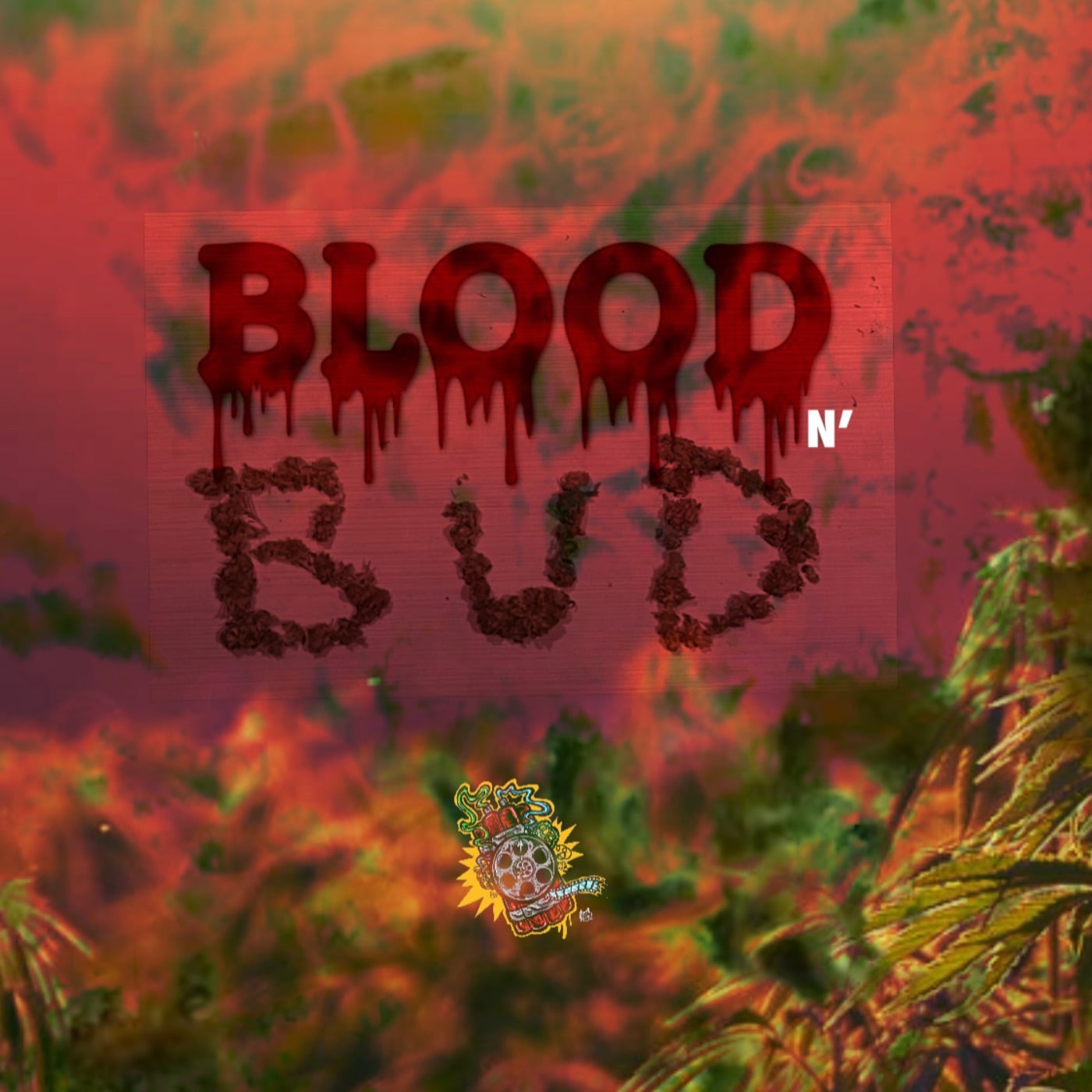 Blood N' Bud