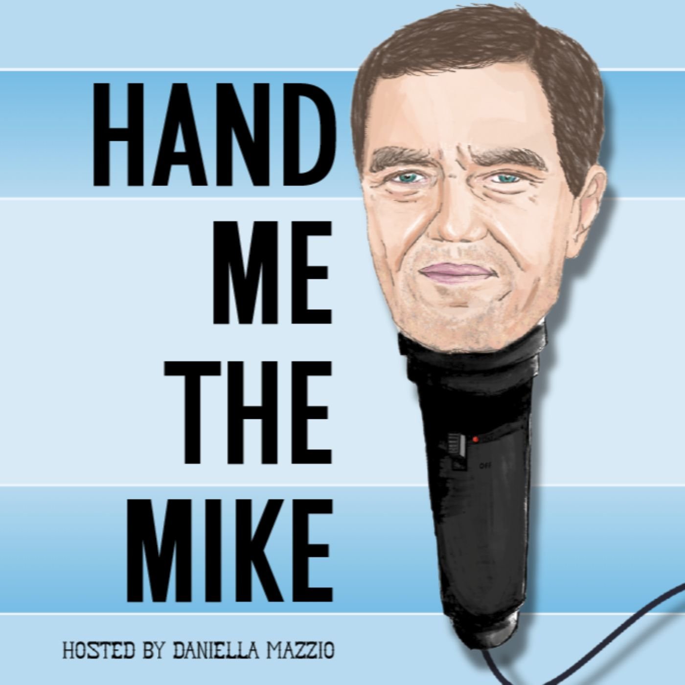 Hand Me the Mike