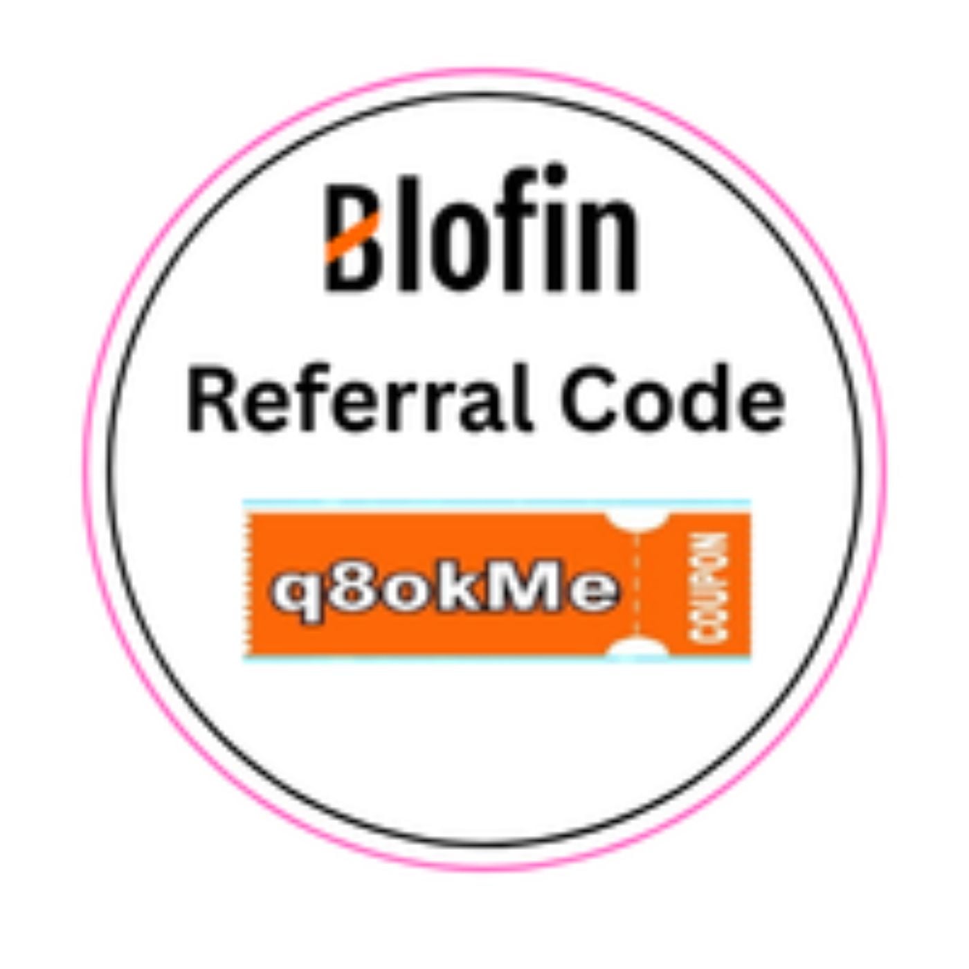 Best BloFin Referral Code 2026 q8okMe