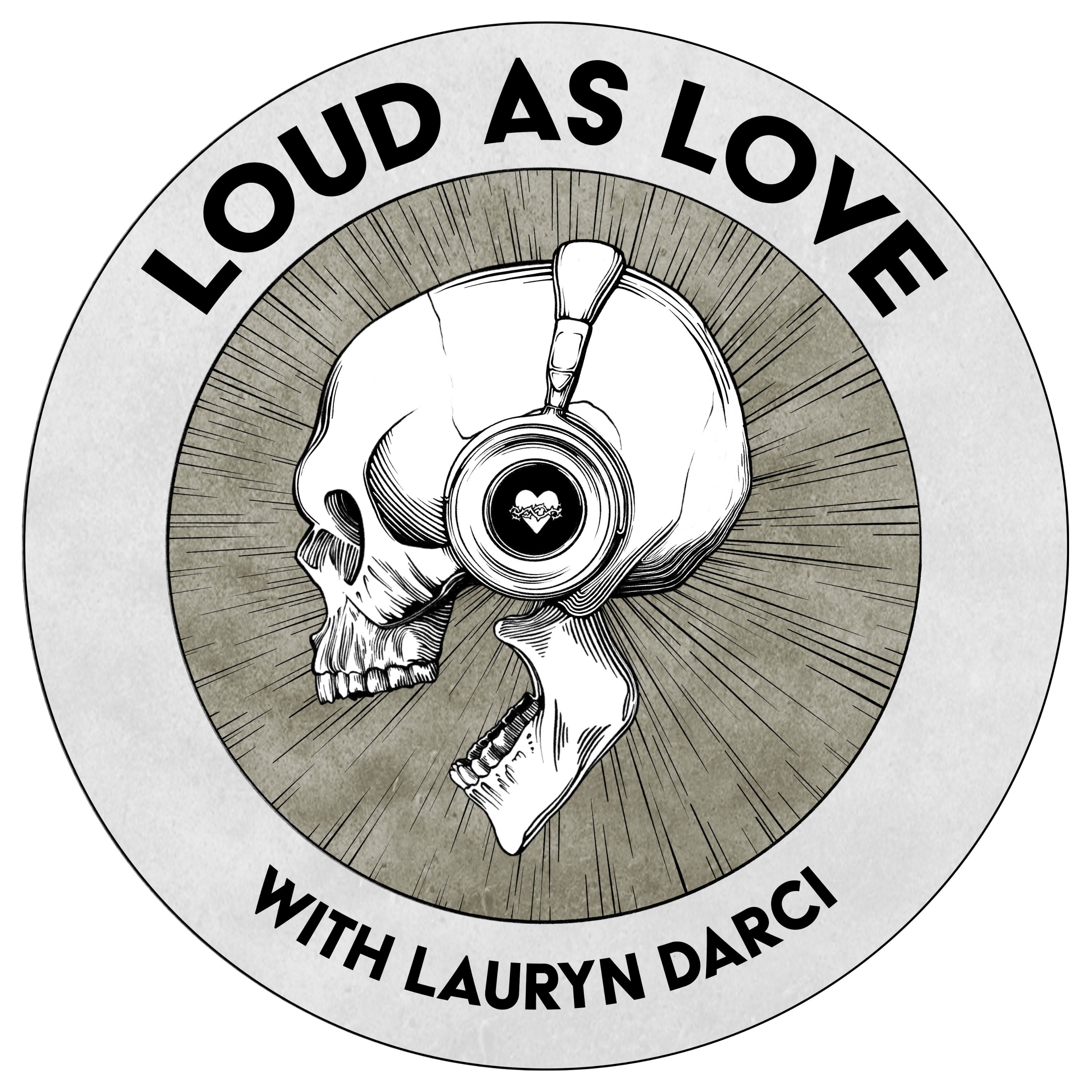 LOUD AS LOVE