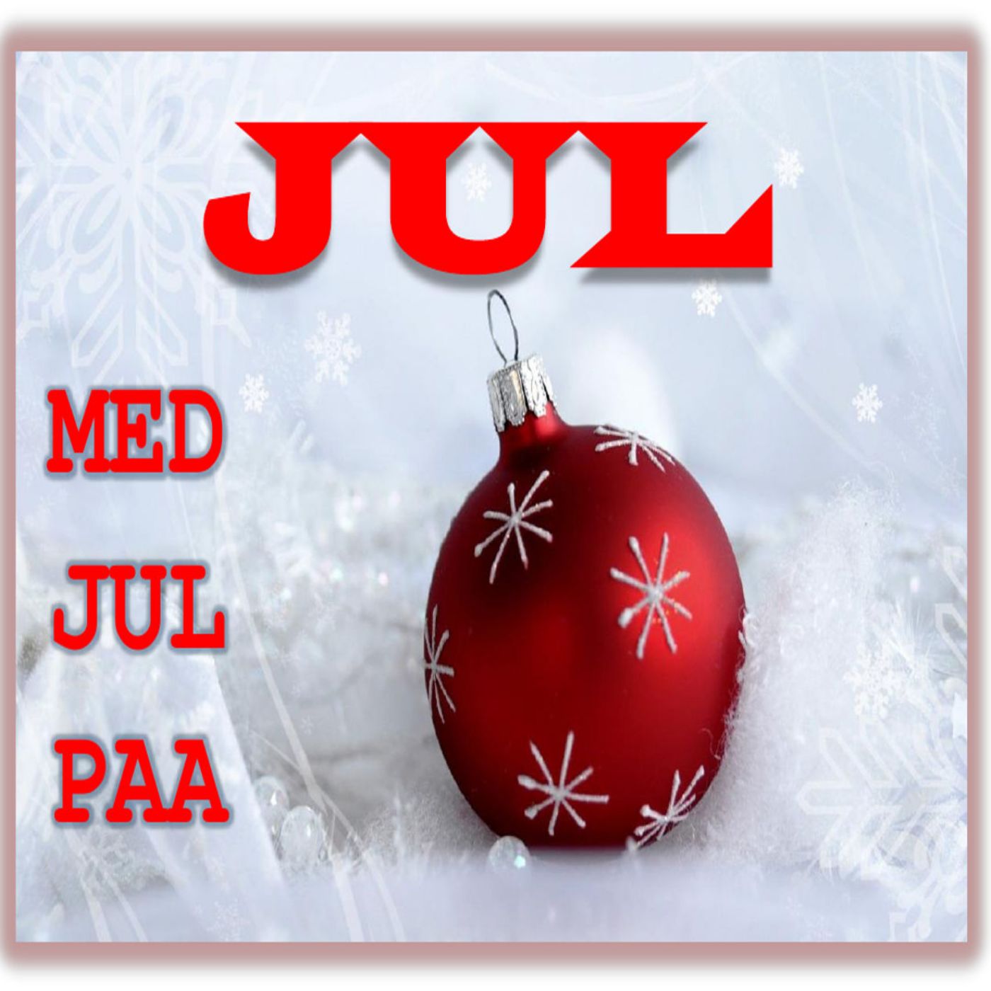 Jul med Jul paa