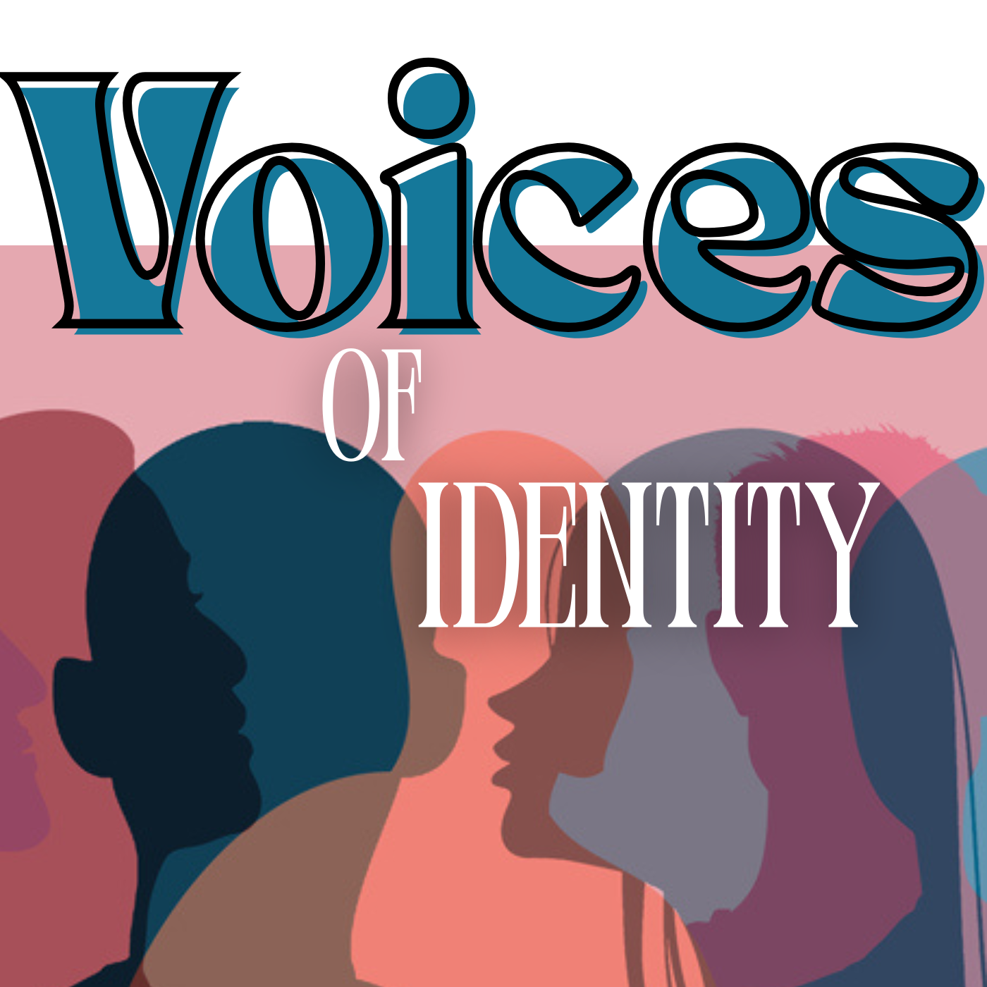 Voices of Identity