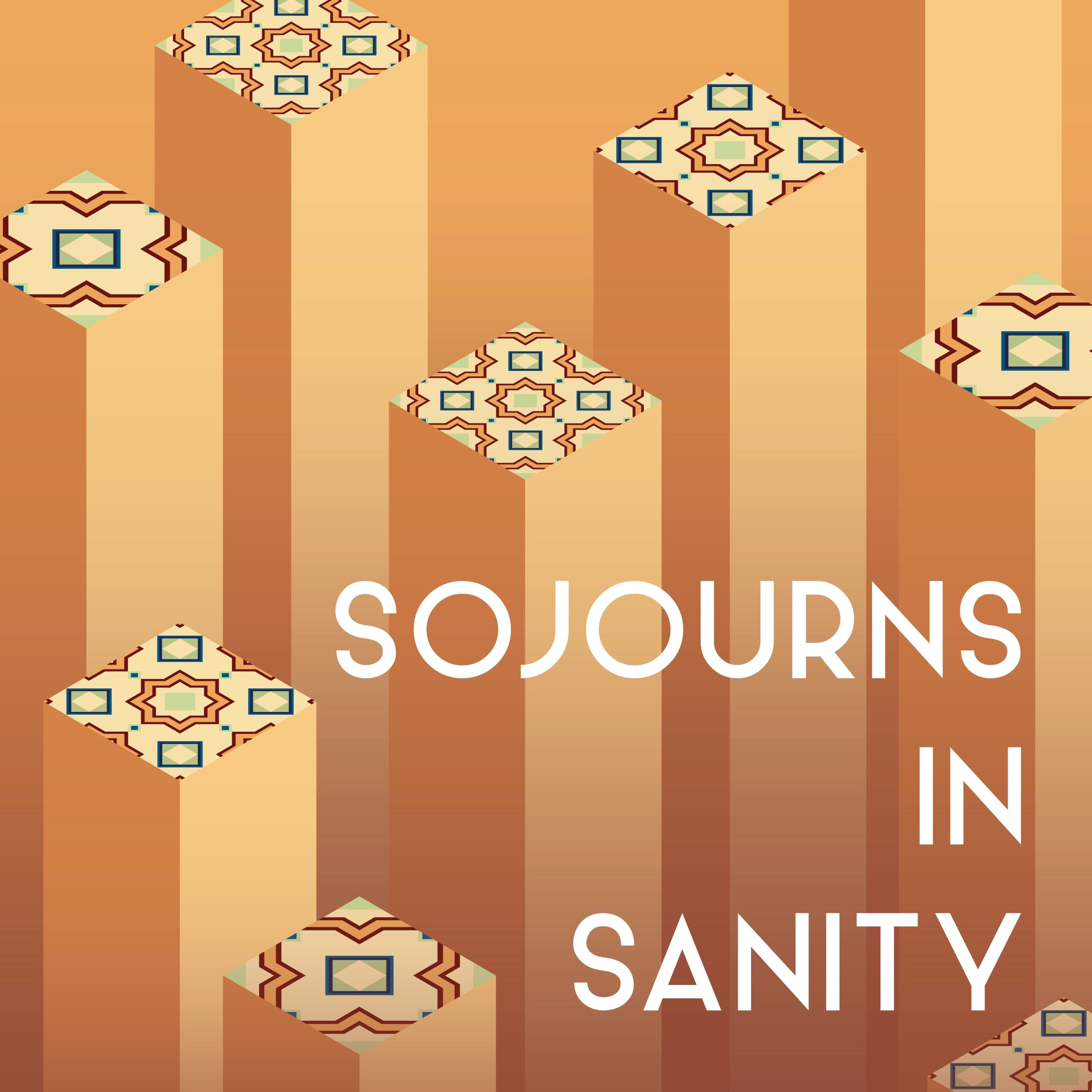 Sojourns in Sanity podcast artwork