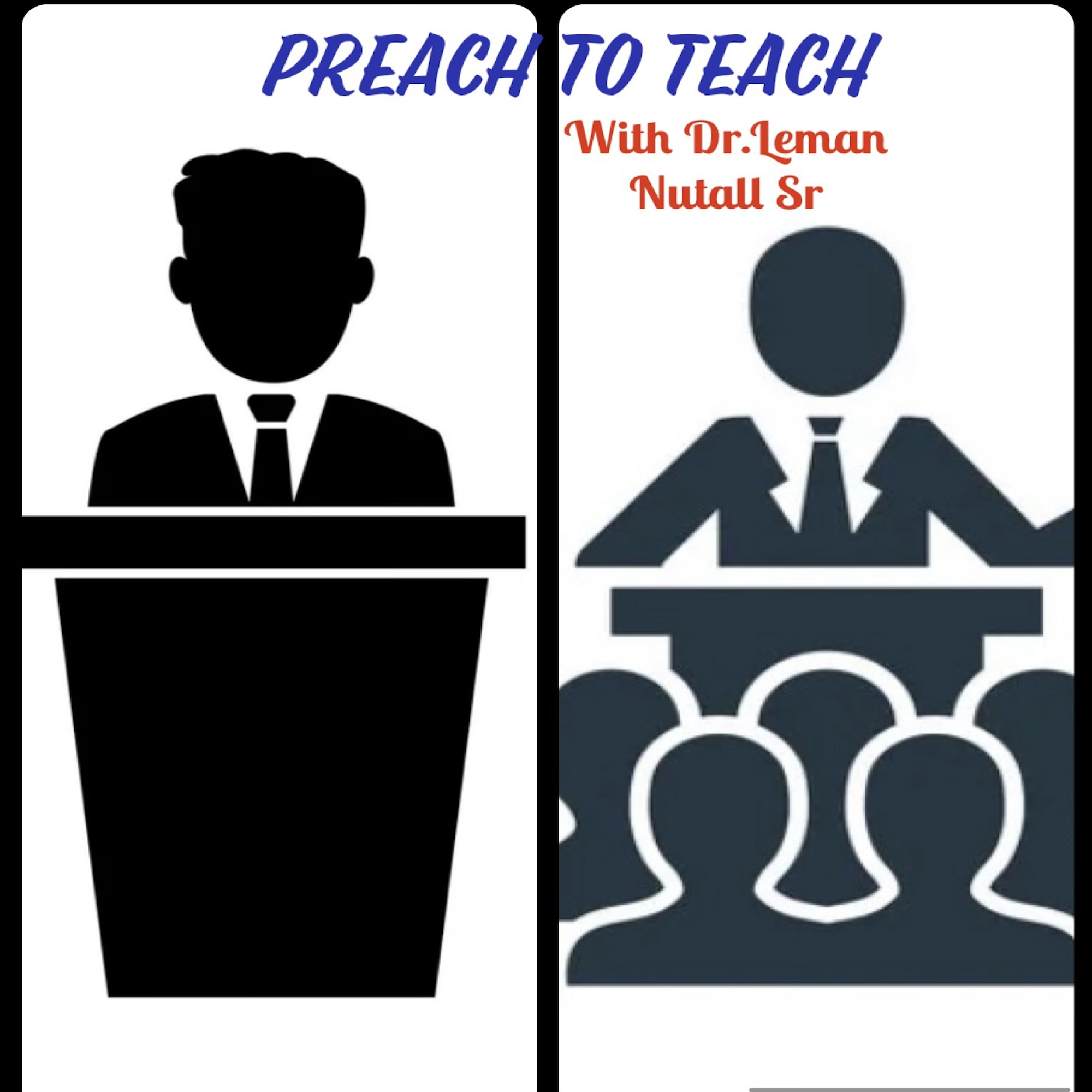 Preach To Teach