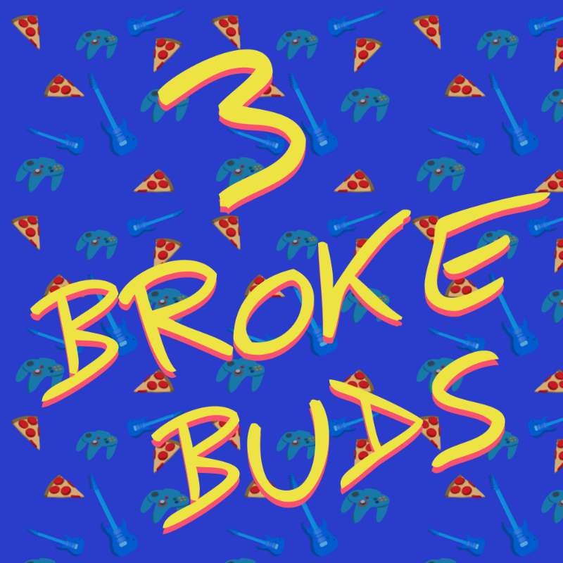 3 Broke Budz