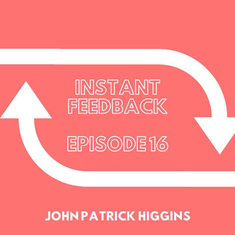 Instant Feedback