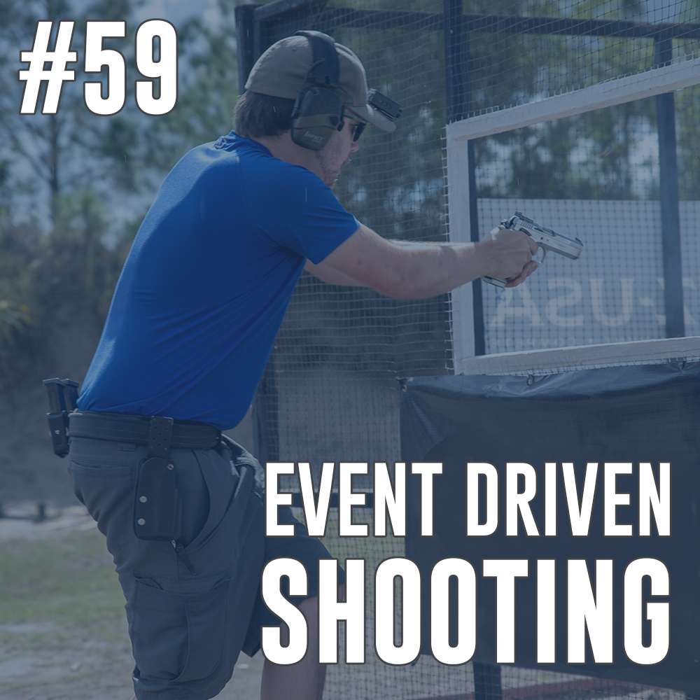 #59: Event Driven Shooting