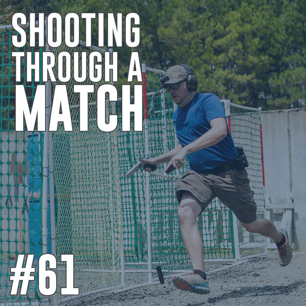 #61: Shooting Through A Match
