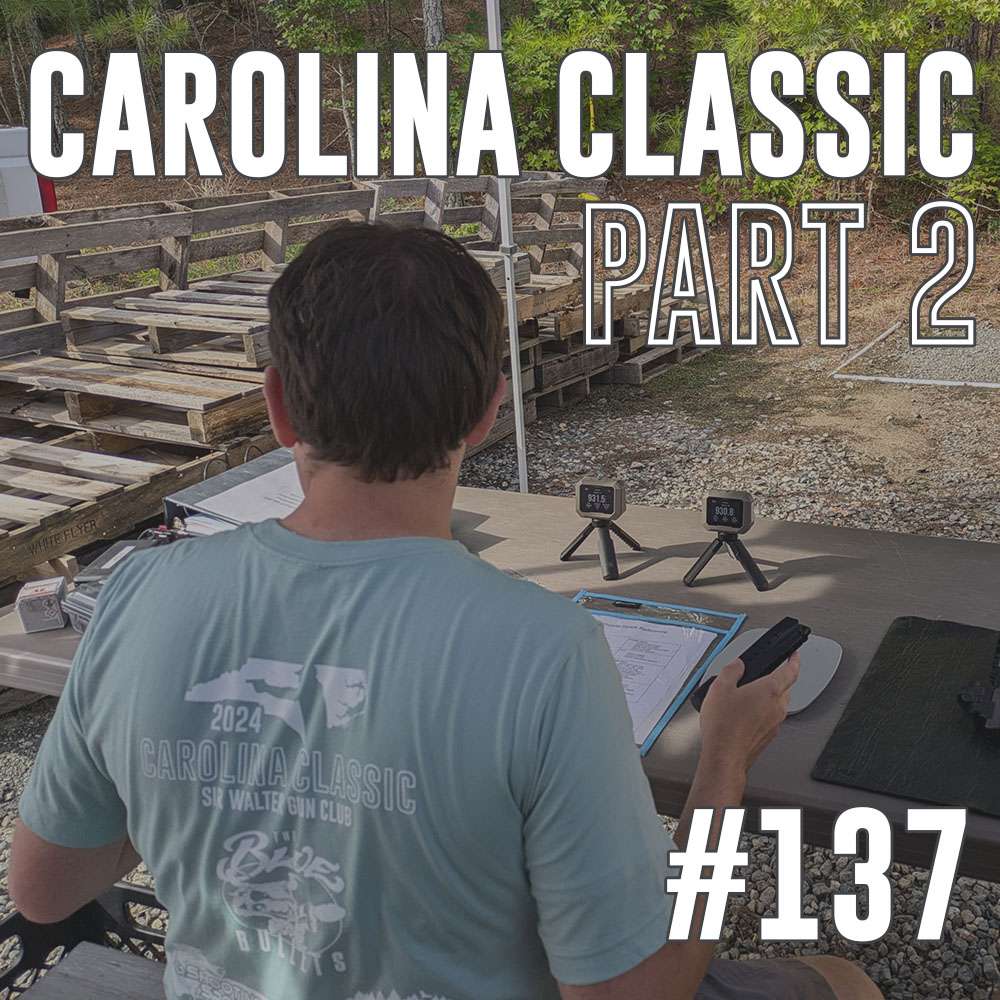 #137: Carolina Classic (2024), Part 2