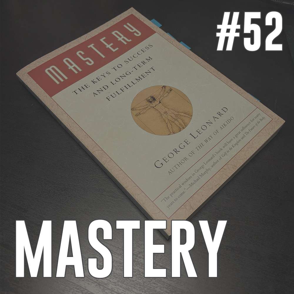 #52: Mastery episode artwork