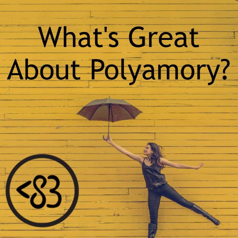 #17 – What's Great About Polyamory? episode artwork