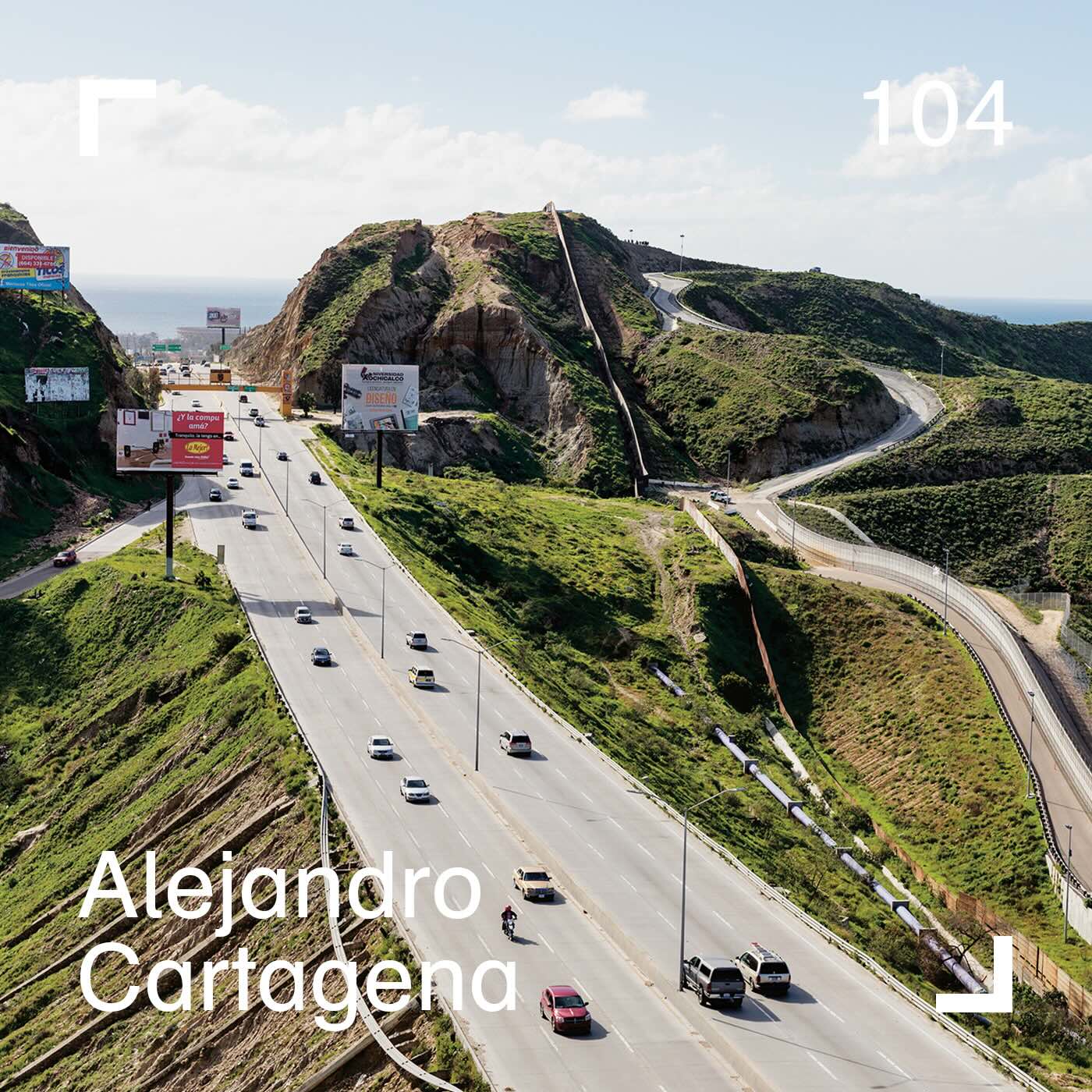 Alejandro Cartagena - Episode 104