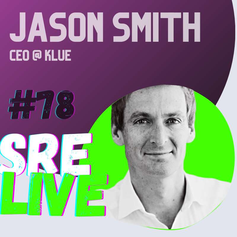 #78 The Navy S.E.A.L’s of business: principles of building a company - Jason Smith, Klue