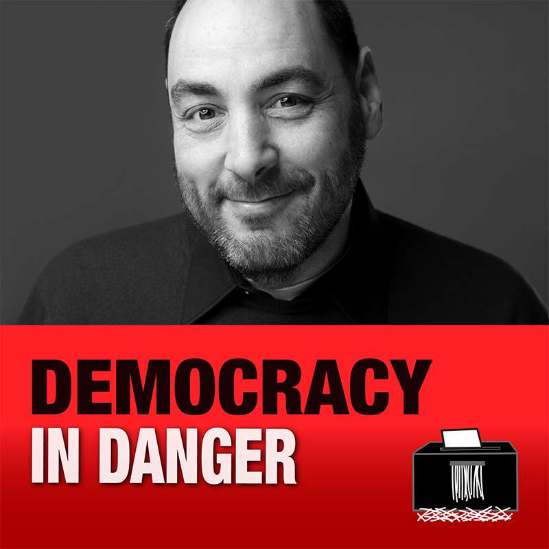 Democracy in Danger