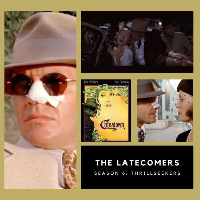 #16: Chinatown (1974) episode artwork