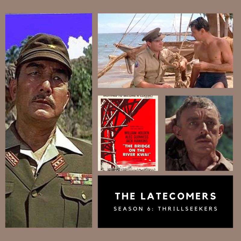 S6E43 - #58: Bridge on the River Kwai (1957)