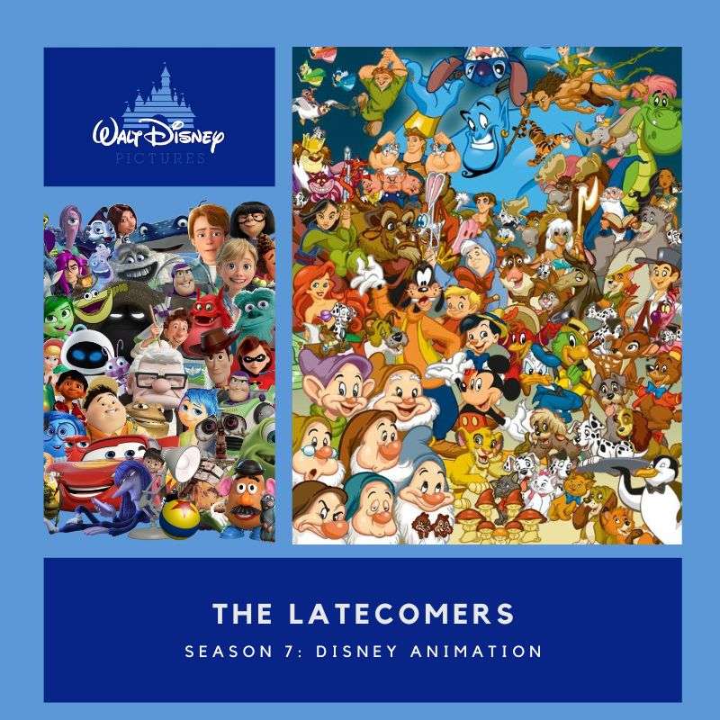 Latecomers: DISNEY ANIMATION episode artwork