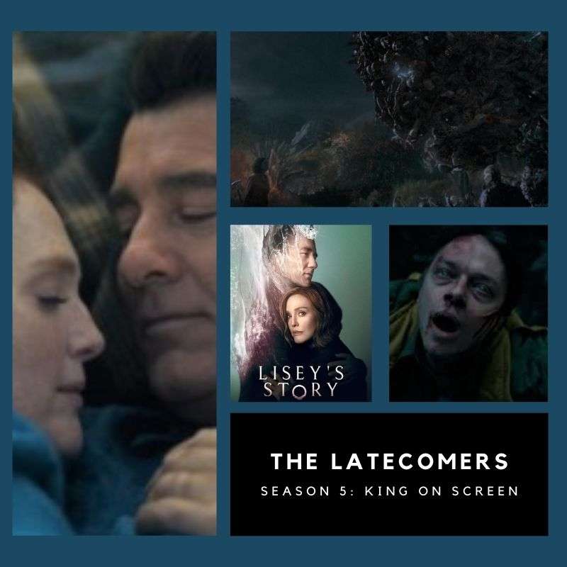 S5E124 - Lisey’s Story (2021) Episode 8: Lisey’s Story