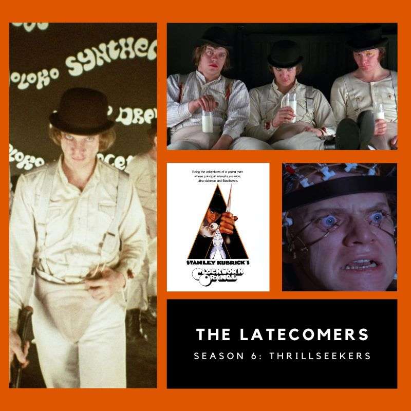 #21: A Clockwork Orange (1971) episode artwork