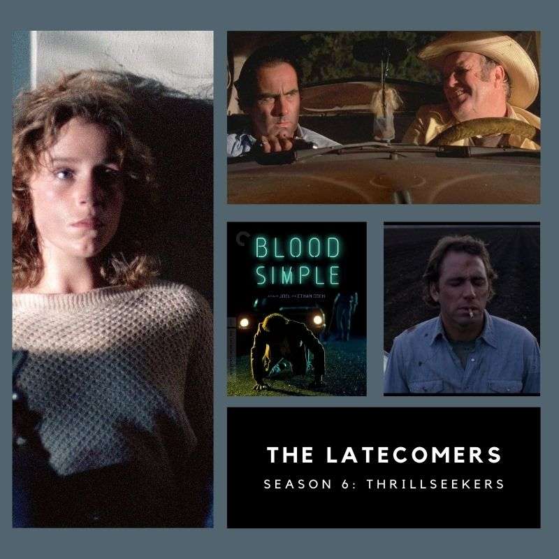 S6E3 - #98: Blood Simple (1984) episode artwork