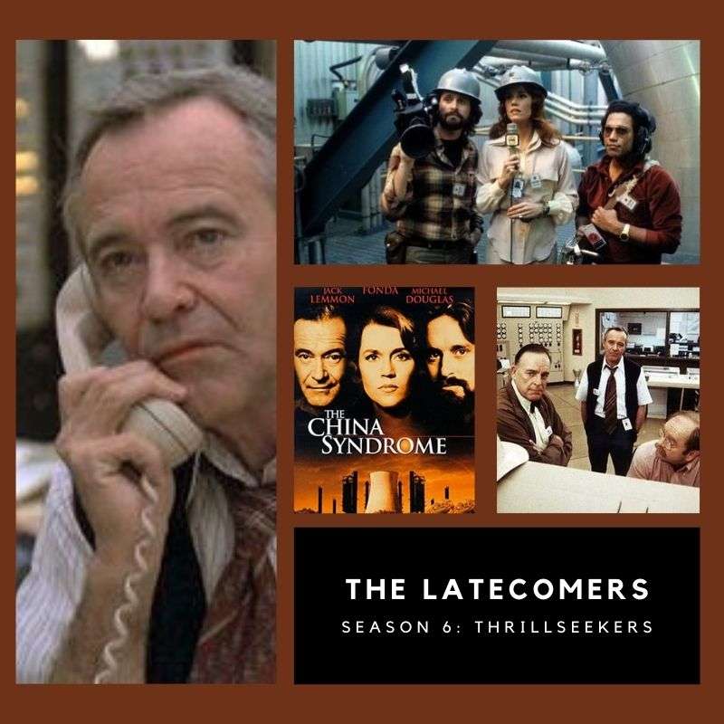 S6E7 - #94: The China Syndrome (1979) episode artwork