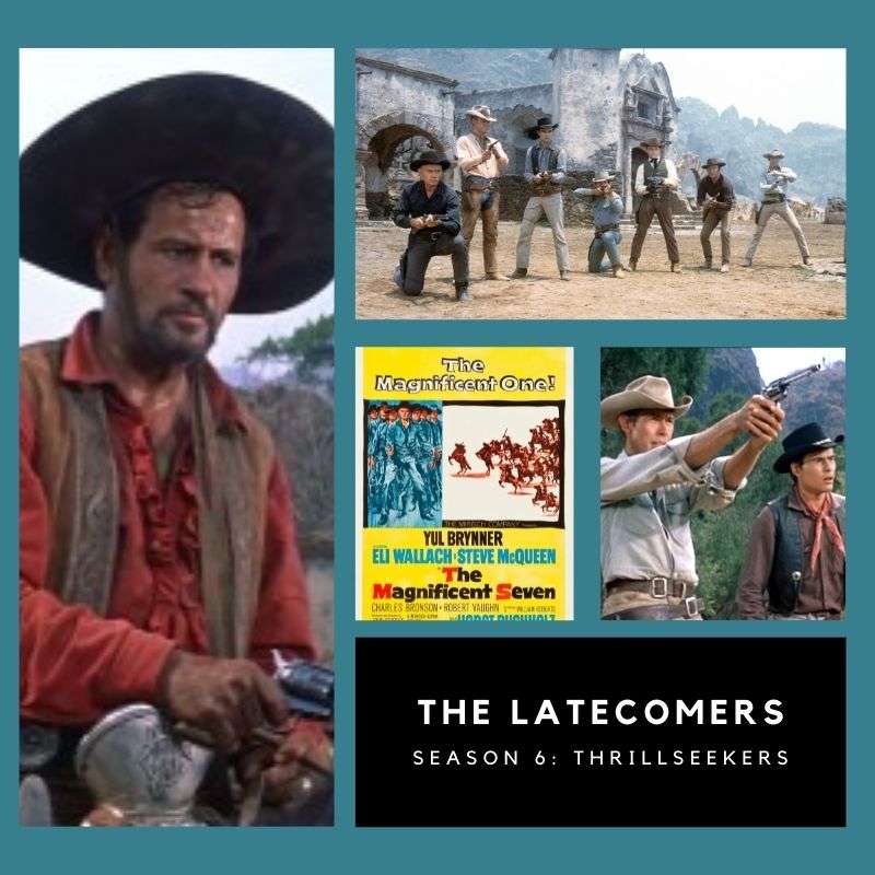 S6E22 - #79: The Magnificent Seven (1960) episode artwork