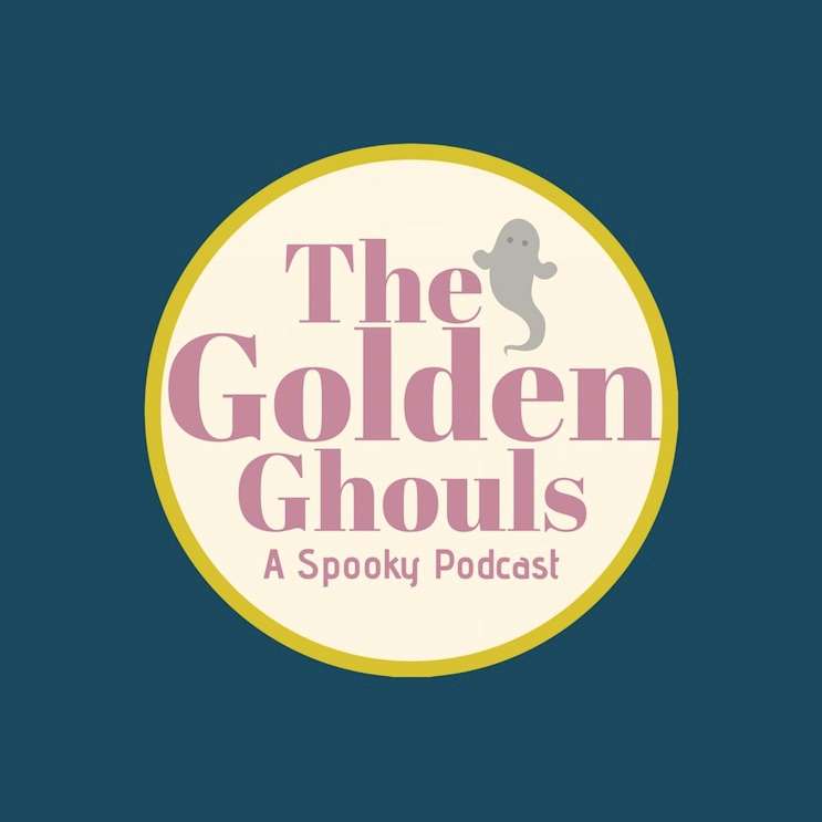 The Golden Ghouls