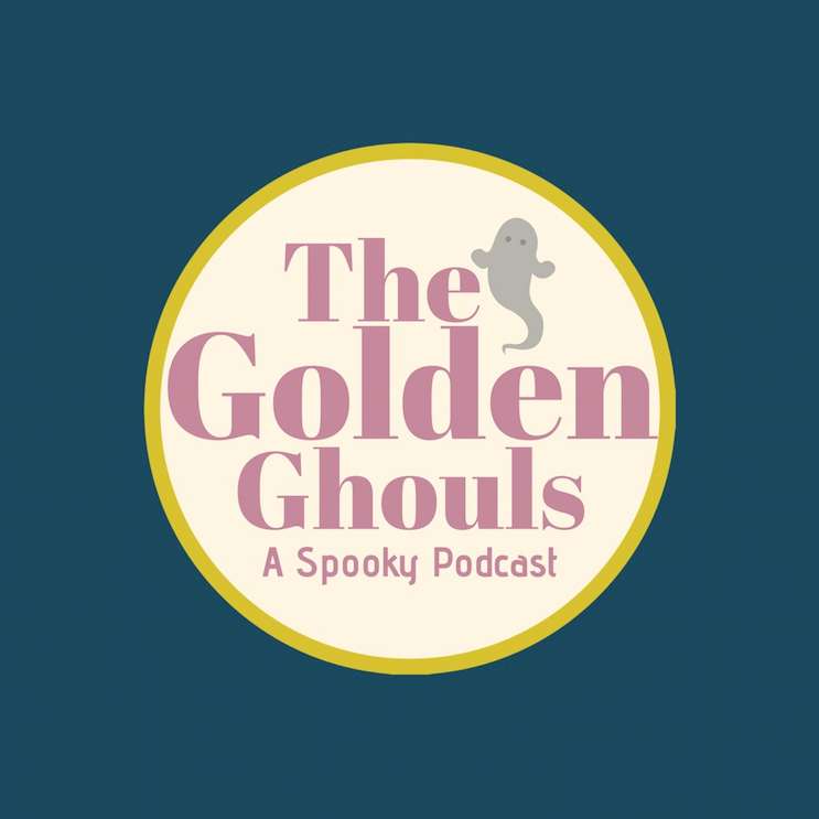 The Golden Ghouls