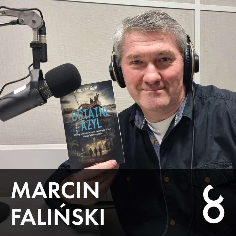 #75 – Marcin Faliński "Ostatni azyl"