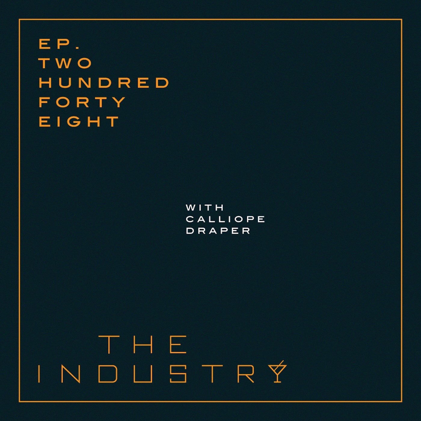 The Industry