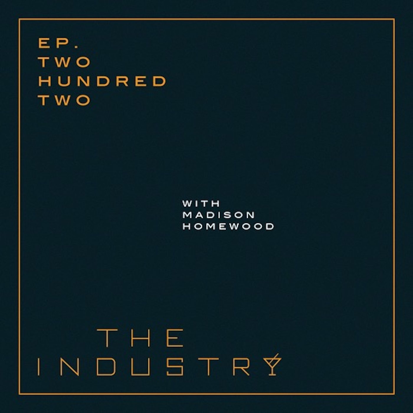 The Industry