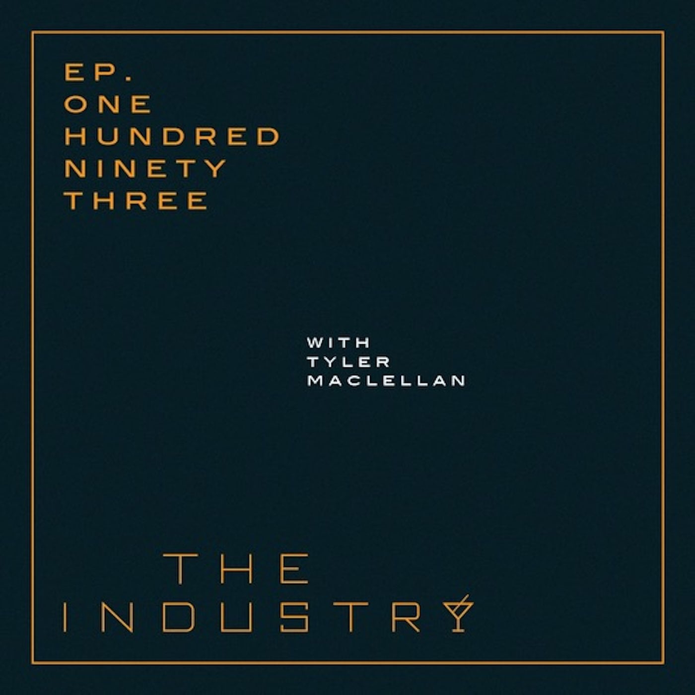 E193 Tyler MacLellan episode artwork