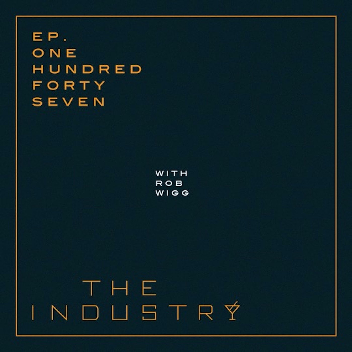 E147 Rob Wigg episode artwork