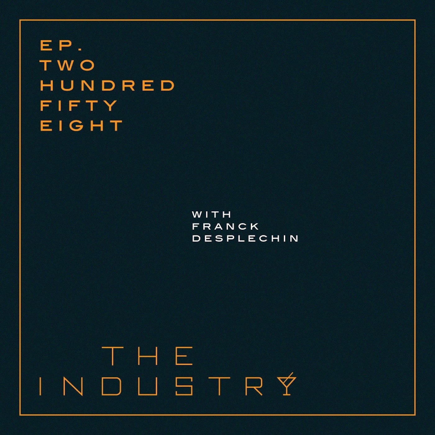 E258 Franck Desplechin