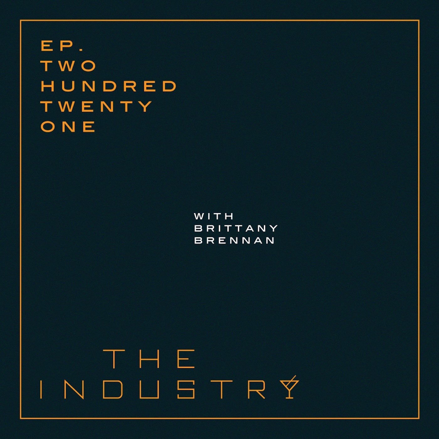 The Industry
